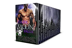 Dark Moon Falls Box Set by Melanie James, Melanie James, Bella Roccaforte, Ava K. Michaels