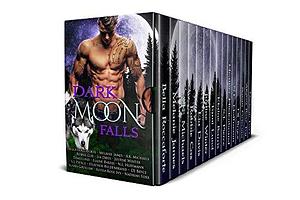 Dark Moon Falls Box Set by Melanie James, Melanie James, Ava K. Michaels, Bella Roccaforte