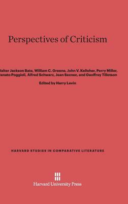 Perspectives of Criticism by Walter Jackson Bate, William C. Greene, John V. Kelleher