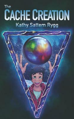 The Cache Creation by Kathy Sattem Rygg