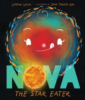 Nova the Star Eater by Lindsay Leslie