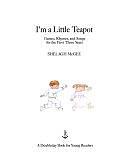 I'm a Little Teapot: Games, Rhymes, and Songs for the First Three Years by Shelagh McGee