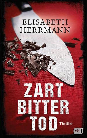 Zartbittertod by Elisabeth Herrmann