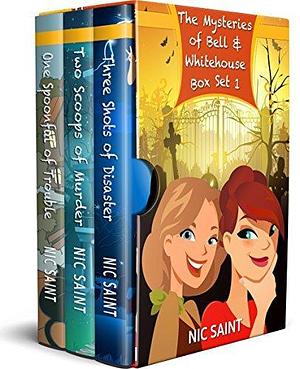 The Mysteries of Bell & Whitehouse Boxed Set: 1-3 by Nic Saint, Nic Saint