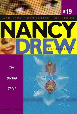 The Orchid Thief by Carolyn Keene