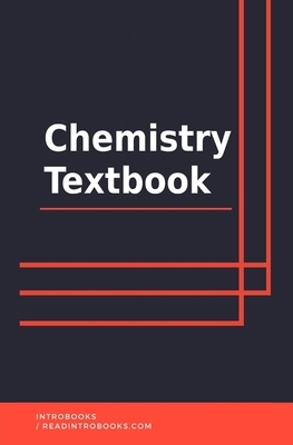 Chemistry Textbook by Introbooks