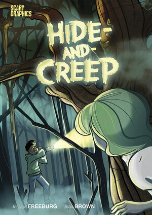 Hide-And-Creep by Jessica Freeburg