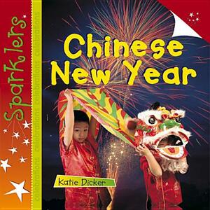 Chinese New Year by Katie Dicker