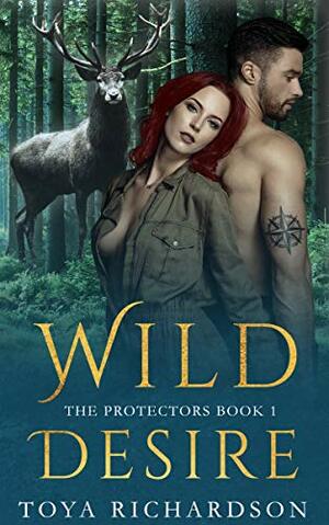 Wild Desire by Toya Richardson