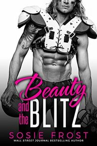 Beauty and the Blitz by Sosie Frost