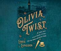 Olivia Twist by Lorie Langdon