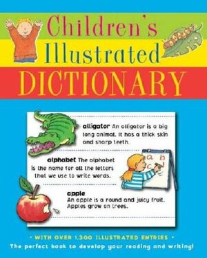 Children's Illustrated Dictionary by Andy Everitt-Stewart, Jessica Stockham, Jane Swift, Betty Root