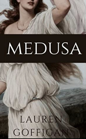 Medusa by L.D. Goffigan