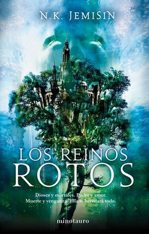 Los reinos rotos by Manuel Mata, N.K. Jemisin