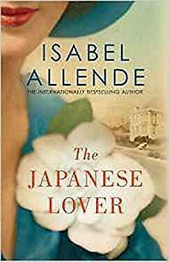 The Japanese Lover by Isabel Allende