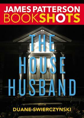 The House Husband by James Patterson