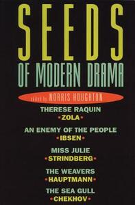 Seeds of Modern Drama by Norris Houghton