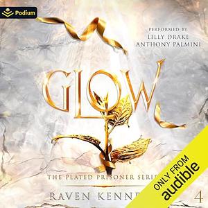 Glow by Raven Kennedy