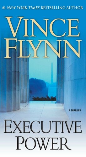 Executive Power by Vince Flynn