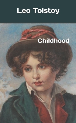 Childhood by Leo Tolstoy