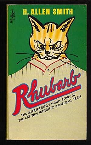 Rhubarb by H. Allen Smith, Leo Hershfield