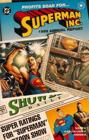 Superman Inc. by Mark Farmer, José Luis García-López, Steve Vance