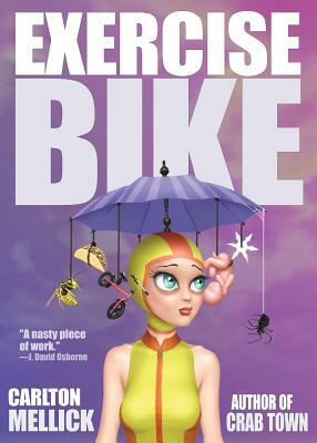 Exercise Bike by Carlton Mellick III