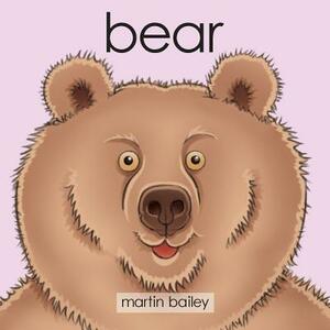 Bear by Martin Bailey