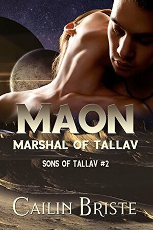 Maon: Marshal of Tallav by Cailin Briste
