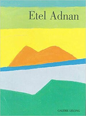 Etel Adnan by Hans Ulrich Obrist