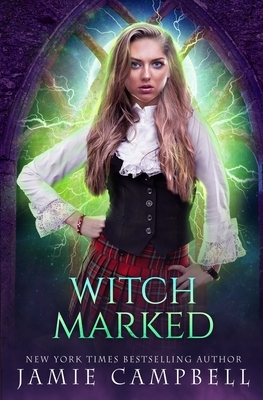 Witch Marked by Jamie Campbell