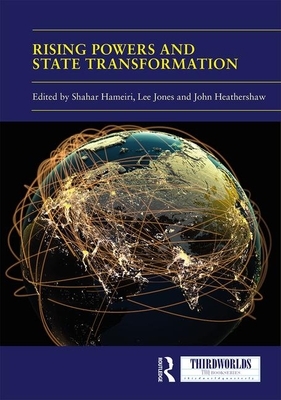 Rising Powers and State Transformation by 