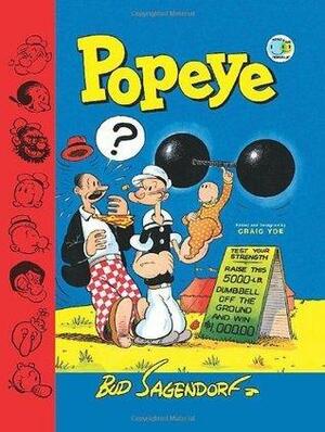 Popeye Classics Volume 1 by Bud Sagendorf, Bud Sagendorf, Craig Yoe, Ted Adams