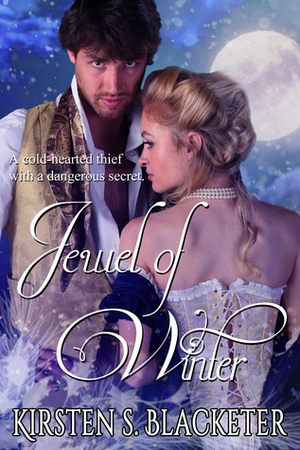 Jewel of Winter by Kirsten S. Blacketer