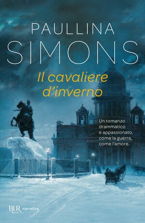Il Cavaliere d'Inverno by Paullina Simons