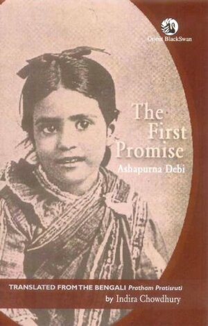 The First Promise by Ashapurna Devi
