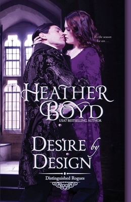 Desire by Design by Heather Boyd