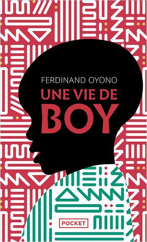 Une Vie de Boy by Ferdinand Oyono