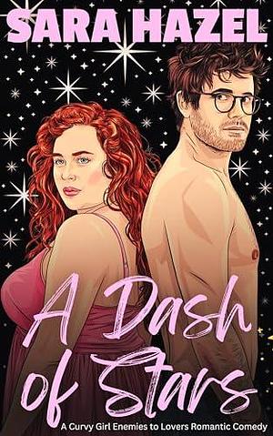 A Dash of Stars by Sara Hazel, Sara Hazel