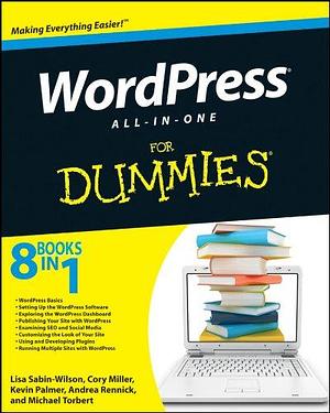 WordPress All-in-One For Dummies® by Lisa Sabin-Wilson, Lisa Sabin-Wilson