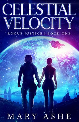 Celestial Velocity by Mary Ashe