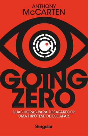 Going Zero by Anthony McCarten
