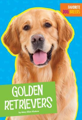 Golden Retrievers by Mary Ellen Klukow