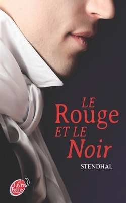 Le Rouge et le Noir by Stendhal