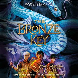 The Bronze Key by Cassandra Clare, Holly Black