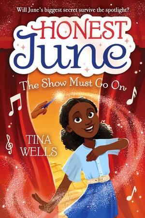 The Show Must Go on by Tina Wells, Stephanie Smith (Ghost writer)
