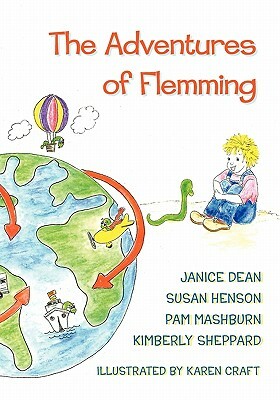 The Adventures of Flemming by Janice Dean, Kimberly Sheppard, Pam Mashburn