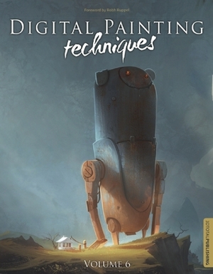 Digital Painting Techniques: Volume 6 by Jan Urschel, Carlos Cabrera, 3DTotal, Donglu Yu