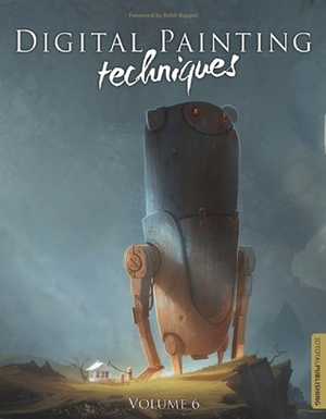 Digital Painting Techniques: Volume 6 by Jan Urschel, Carlos Cabrera, 3DTotal, Donglu Yu