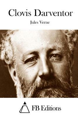 Clovis Darventor by Jules Verne